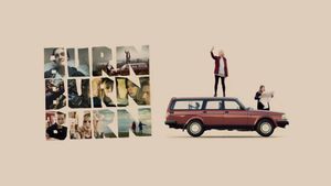Burn Burn Burn's poster