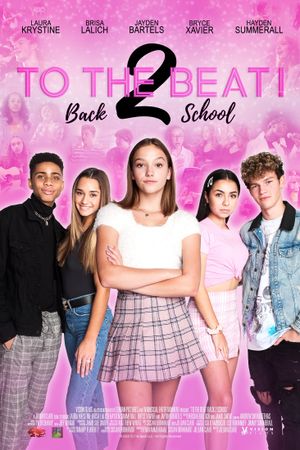 To the Beat!: Back 2 School's poster