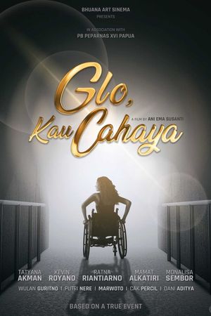 Glo, Kau Cahaya's poster