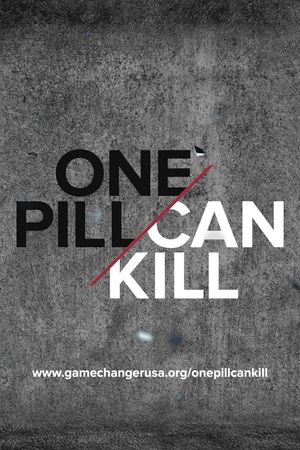 One Pill Can Kill's poster