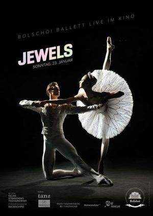 Bolshoi Ballet: Jewels's poster