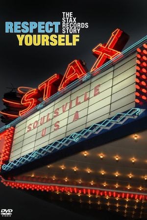 Respect Yourself: The Stax Records Story's poster