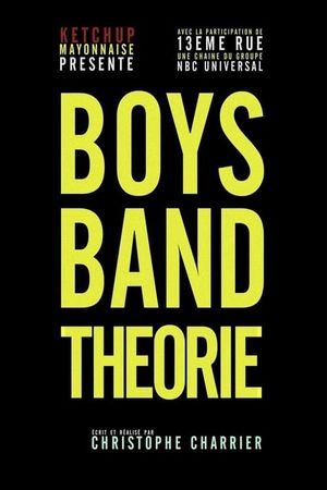 Boys Band Theorie's poster