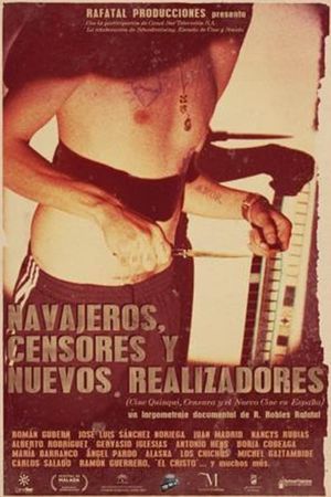 Navajeros, censores y nuevos realizadores's poster