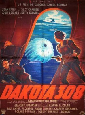 Dakota 308's poster