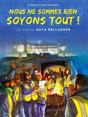 Nous ne sommes rien, soyons tout !'s poster