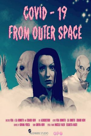 Covid-19 From Outer Space's poster
