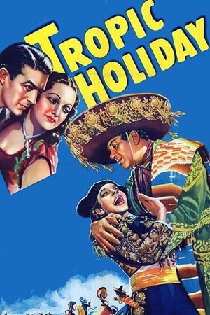 Tropic Holiday's poster