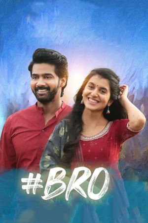 Bro's poster