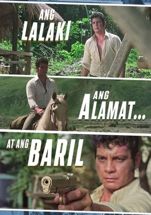 Ang lalaki... ang alamat... ang baril's poster