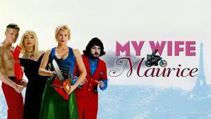 My Wife Maurice's poster