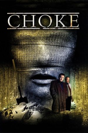 Choke's poster