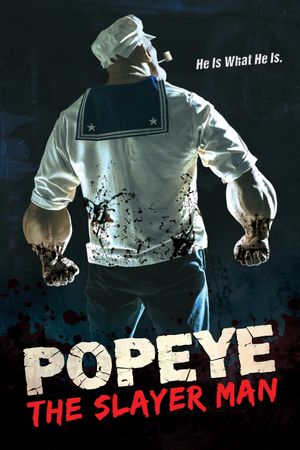 Popeye the Slayer Man's poster