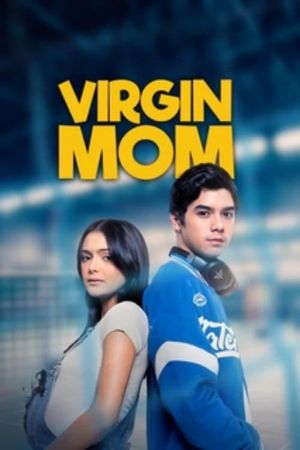 Virgin Mom's poster