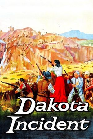 Dakota Incident's poster