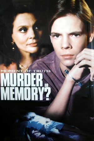 Murder or Memory: A Moment of Truth Movie's poster