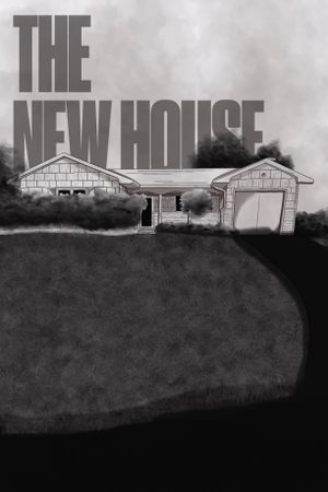 The New House's poster