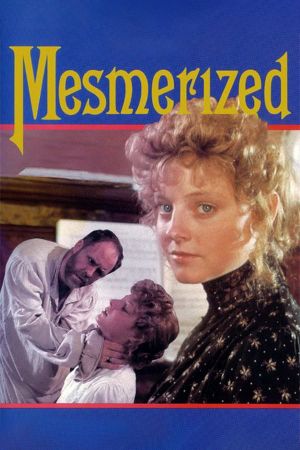 Mesmerized's poster