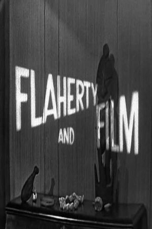 Flaherty and Film's poster