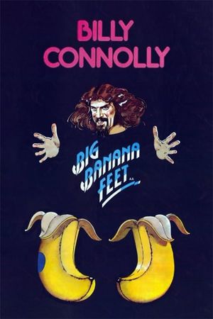 Billy Connolly: Big Banana Feet's poster