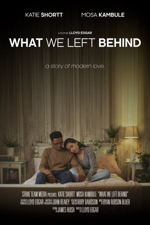 What We Left Behind's poster image