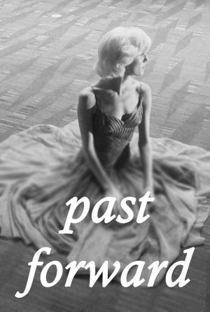 Past Forward's poster