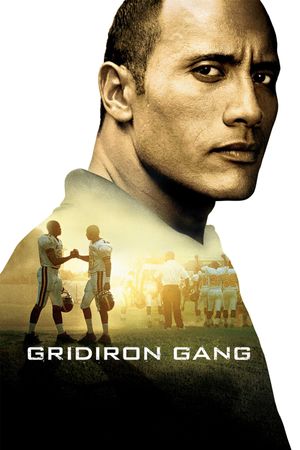 Gridiron Gang's poster