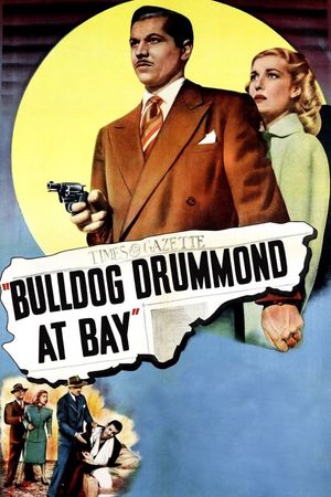 Bulldog Drummond at Bay's poster