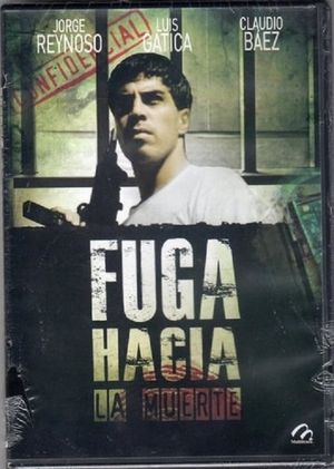 Fuga hacia la muerte's poster