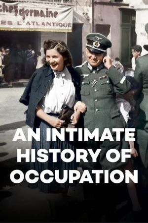 An Intimate History of Occupation's poster