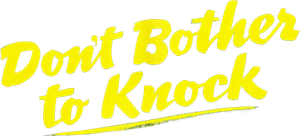 Don't Bother to Knock's poster