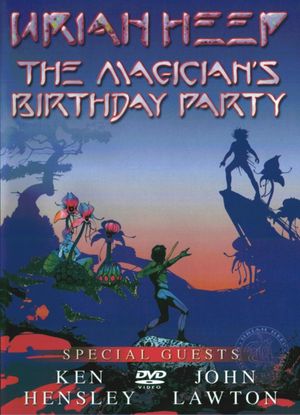 Uriah Heep - The Magician's Birthday Party's poster