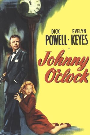 Johnny O'Clock's poster