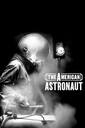 The American Astronaut's poster image