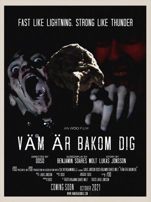 VÄM ÄR BAKOM DIG's poster