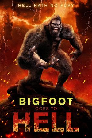 Bigfoot Goes to Hell's poster image