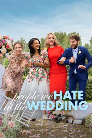 The People We Hate at the Wedding's poster