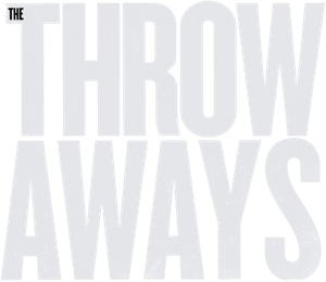 The Throwaways's poster