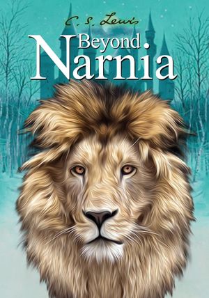 C.S. Lewis: Beyond Narnia's poster