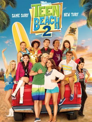 Teen Beach 2's poster
