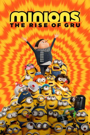 Minions: The Rise of Gru's poster