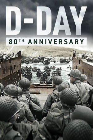 D-Day: 80th Anniversary's poster