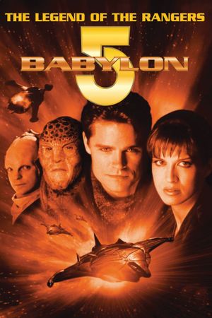 Babylon 5: The Legend of the Rangers - To Live and Die in Starlight's poster