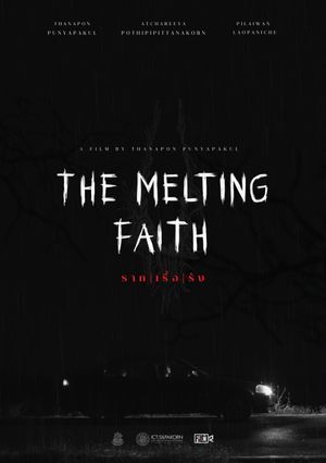 The Melting Faith's poster