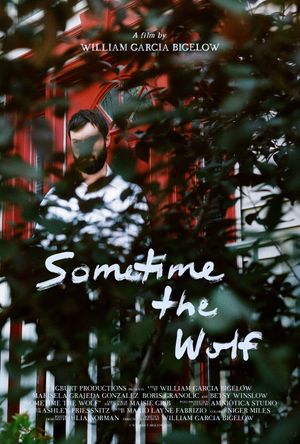 Sometime the Wolf's poster