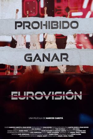 Prohibido ganar Eurovisión's poster