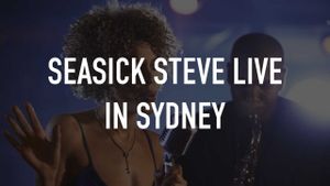 Seasick Steve : Live in Sydney's poster