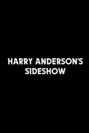 Harry Anderson's Sideshow's poster
