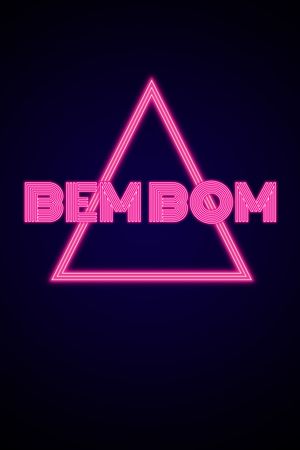 Bem Bom's poster