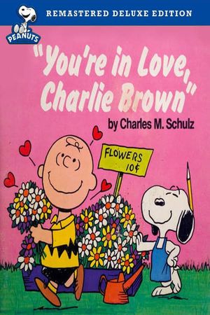 You're in Love, Charlie Brown's poster